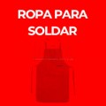 ROPA PARA SOLDAR