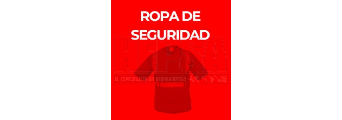 ROPA DE SEGURIDAD