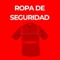 ROPA DE SEGURIDAD