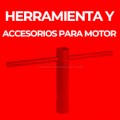 HERRAMIENTA Y ACCESORIOS PARA MOTOR