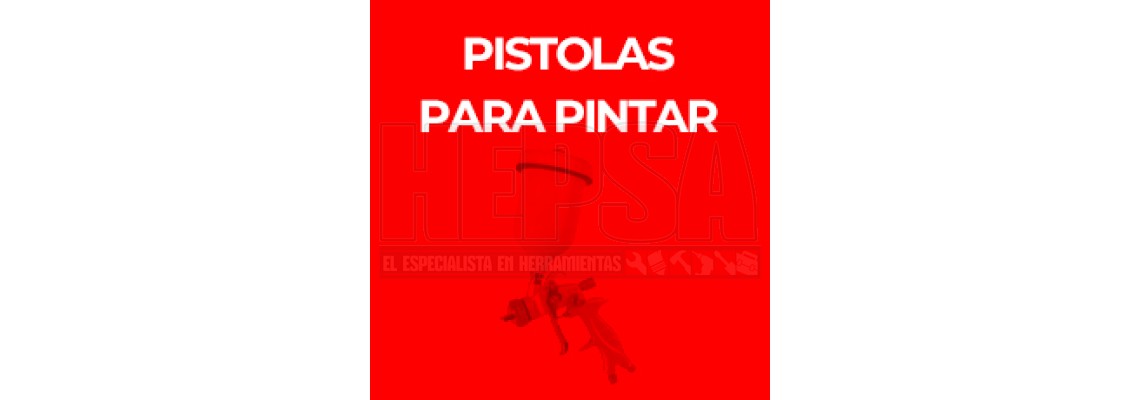 PISTOLAS PARA PINTAR