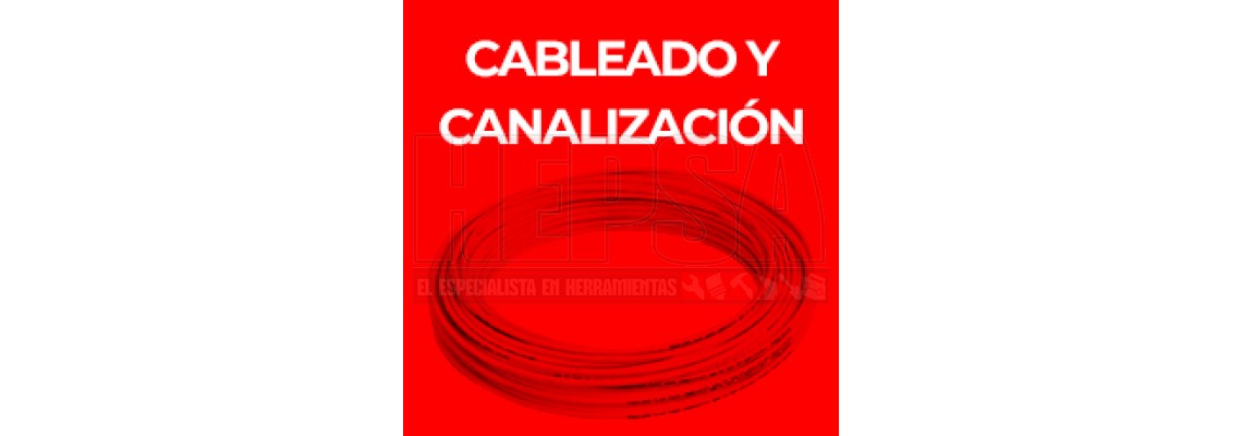 CABLEADO Y CANALIZACIÓN